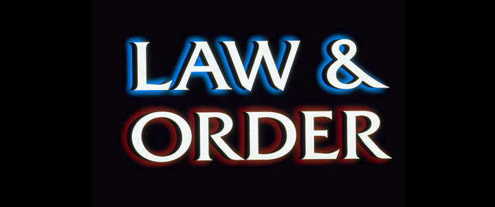 LAW & ORDER