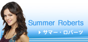 �T�}�[�E���o�[�c
Summer Roberts