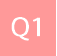 Q1